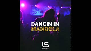 Download lagu LUCCA SAVI - DANCIN IN MANDELA mp3 Download lagu LUCCA SAVI - DANCIN IN MANDELA mp3