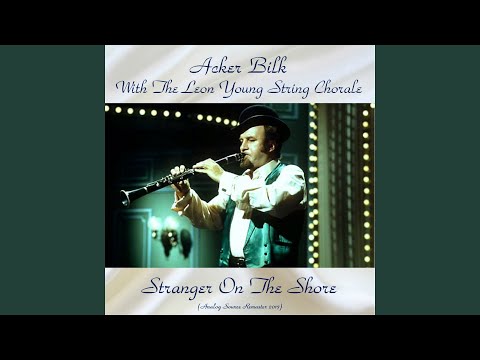 Stranger On The Shore (Remastered 2017)