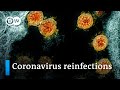 Coronavirus Reinfections Raise Concerns DW News
