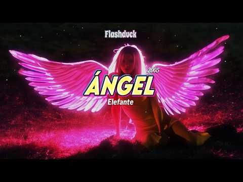 Elefante - Ángel (2005) | Letra