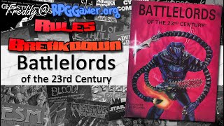 Battlelords of the 23rd Century | Rules Breakdown