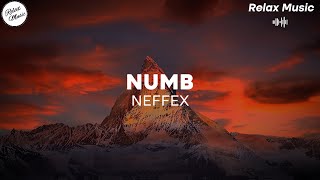 Download lagu NEFFEX - Numb ( Slowed   Reverb ) 🎶 🎧 mp3