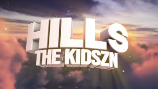 Thekidszn - Hills (Official Lyric Video) w/ Banger