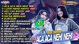 Download lagu ACA ACA NEHI NEHI - DUO AGENG FULL ALBUM mp3