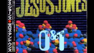 Jesus Jones vs. Tony Igy - Zeroes and Ones