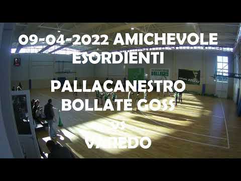 Fip Esordienti; Pallacanestro Bollate Goss vs Varedo del 09-04-2022 amichevole