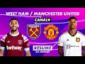 Le résumé de West Ham / Manchester United - Premier League 2022-23 (35ème journée)
