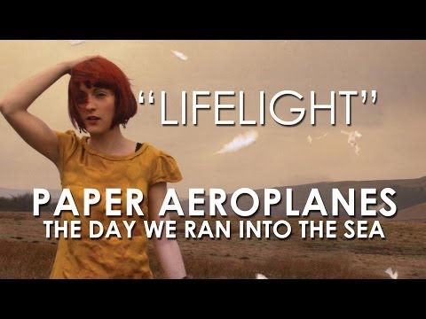 Paper Aeroplanes - Lifelight