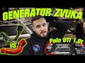 VADIM SOUND GENERATOR NA POLU Polo GTI CUP Edition 1 8t