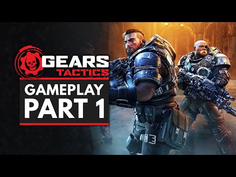 GEARS TACTICS | Gameplay Part 1 - First 25 Minutes