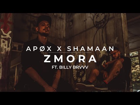 APØX x Shamaan ASP feat. BILLY BRVVV - Zmora
