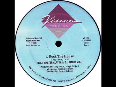 Beat Master Clay D. & D.J. Magic Mike - Rock The House