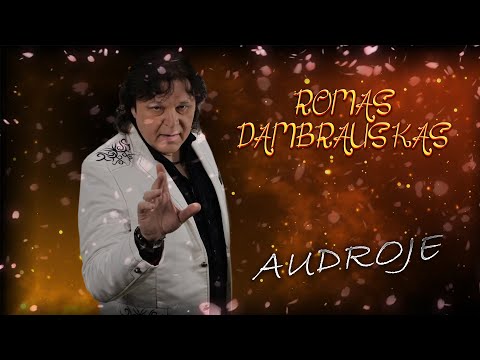 ROMAS DAMBRAUSKAS _ Audroje