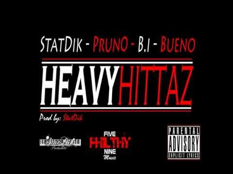 HEAVYHITTAZ ft. StatDik, Pruno, B.i & Bueno (prod by StatDik)
