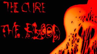 The Cure - The Blood (LYRICS ON SCREEN) 📺