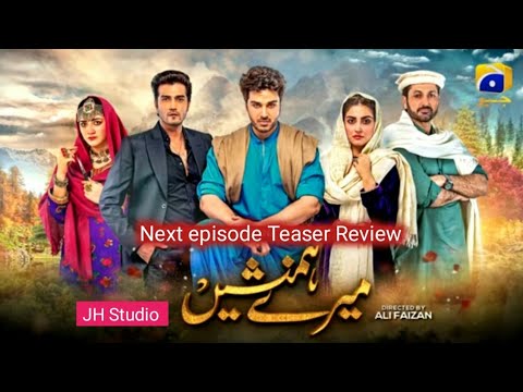 Meray Humnasheen episode 27 Teaser Drama meray humnasheen promo JH Studio