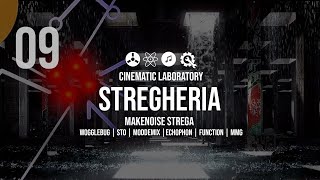 Video thumbnail for MakeNoise Strega | Episode 09 | 'Stregheria' by Cinematic Laboratory