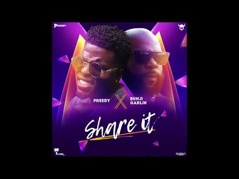 Preedy x Bunji Garlin - Share It [Soca 2018]