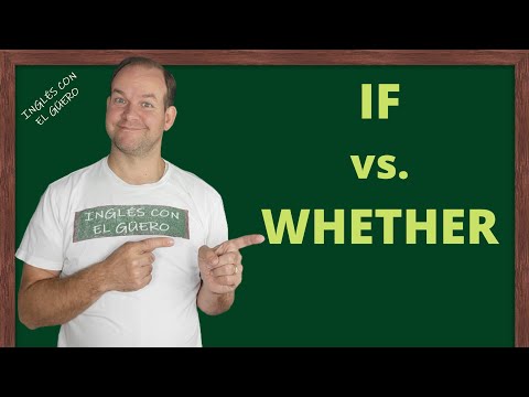 Diferencia entre IF, YES y WHETHER en inglés (y cómo usarlos)