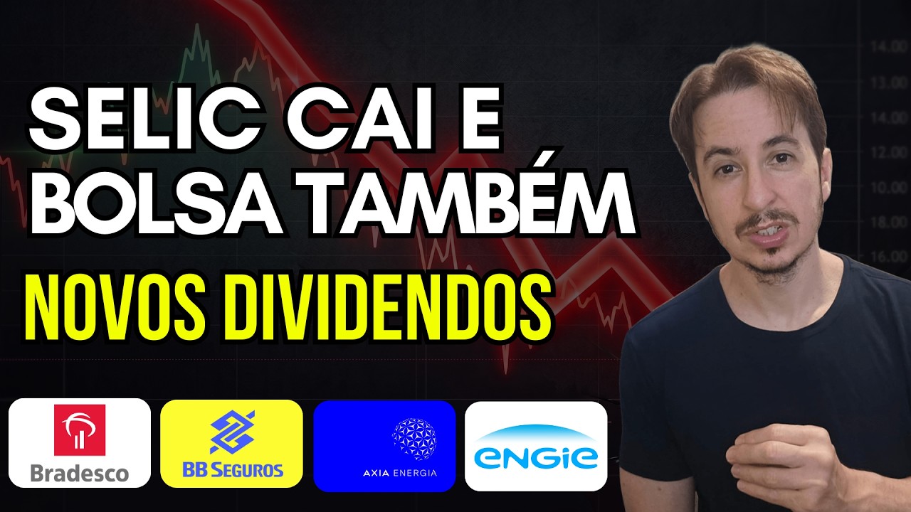 Selic Cai a 14% e Bolsa Também, Por que? Novos Dividendos e BBSE3, BBDC4, AXIA3 E EGIE3