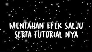 Download lagu EFEK SALJU UNTUK VIDEO TIKTOK... mp3