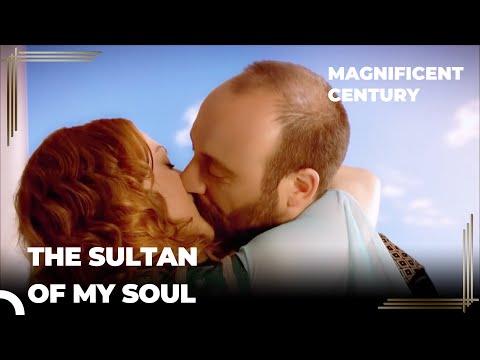 You're the Only Owner of My Heart | Magnificent Century