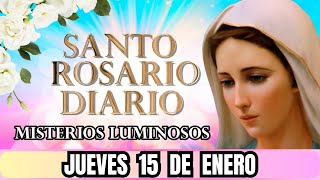 Santo Rosario Corto de hoy Jueves 15 de enero 👑 Misterios Luminosos👑 Rosario a la Virgen María ✨