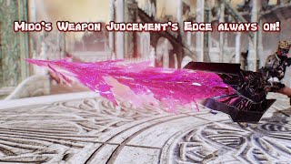 Mod Showcase - Mido's Weapon Judgement's Edge always on