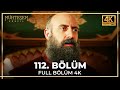 Muhteşem Yüzyıl 112 Bölüm 4K
