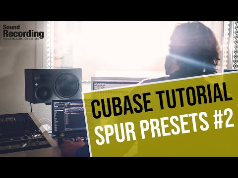Cubase Tutorial: Spur Presets 2 | german/deutsch | Sound & Recording