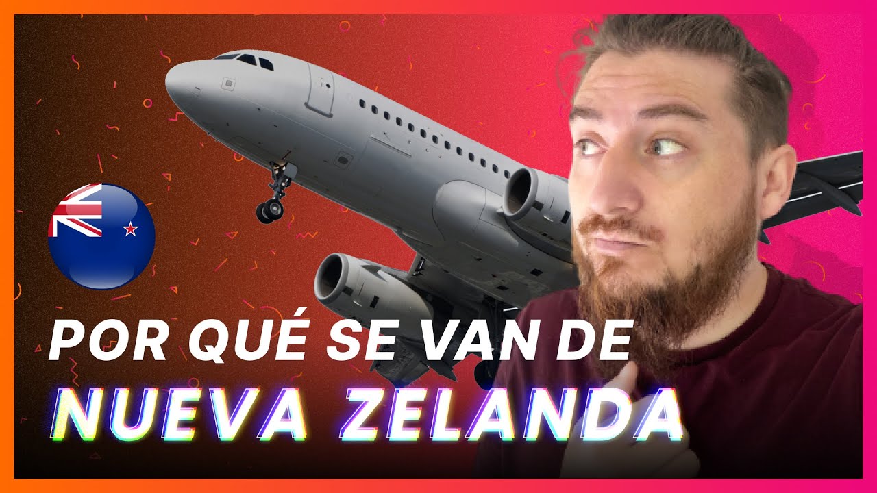 Por qué la gente se va de Nueva Zelanda