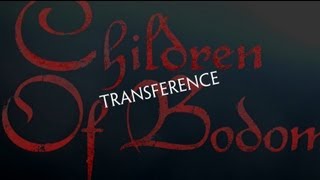 CHILDREN OF BODOM - Transference (OFFICIAL LYRIC VIDEO)