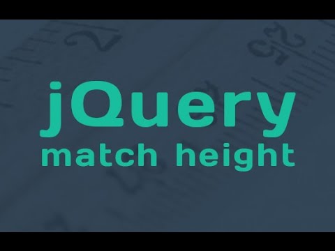 jquery match height كيفية التحكم في ارتفاع الاشكال