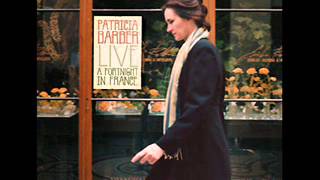 Patricia Barber: A fortnight in France (live album 2004.)