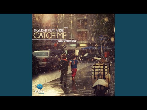 Catch Me Feat Ange (Deepshader Remix)