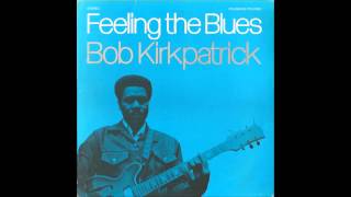 Watergate Blues,Bob Kirkpatrick