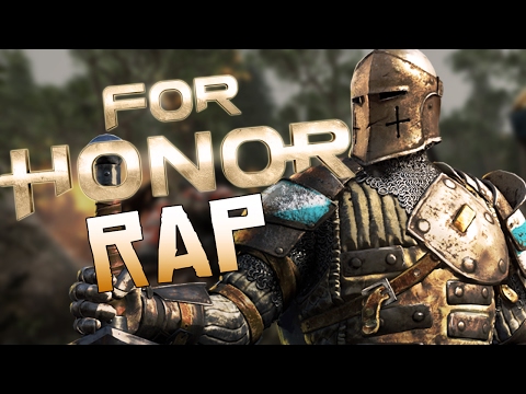 FOR HONOR RAP - RUSTAGE