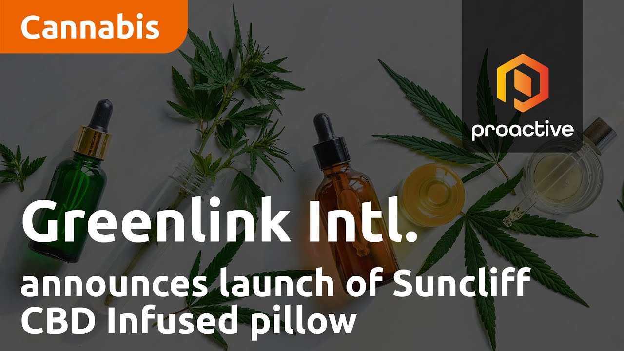Greenlink International announces launch of Suncliff CBD Infused pillow