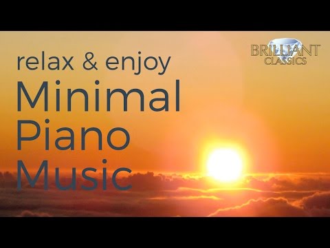 Minimal Piano Music Compilation for relaxation and studying