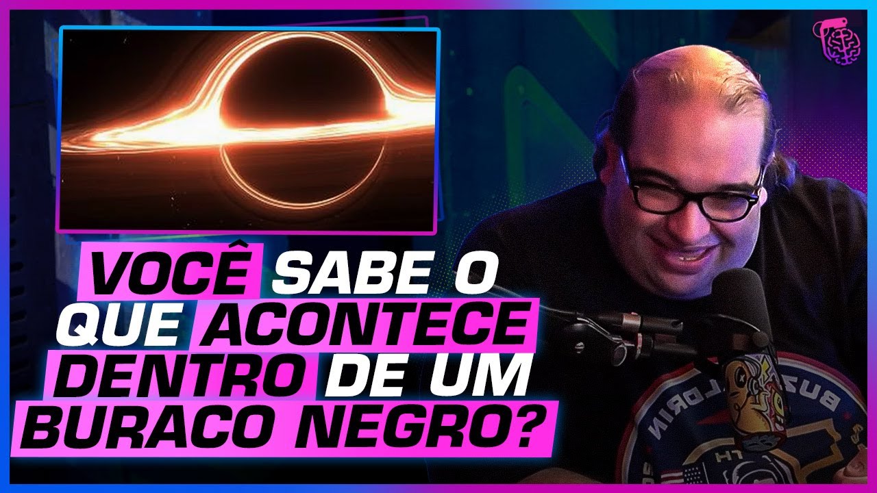 TUDO sobre os MISTÉRIOS de um BURACO NEGRO - O UNIVERSO: SÉRGIO SACANI E PEDRO PALLOTTA