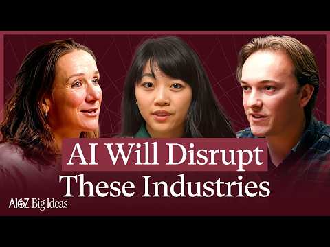 AI Is Coming For These 3 Industries In 2026 (a16z Big Ideas)