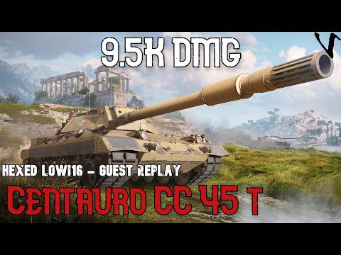 Centauro CC 45 t - 9.5K Damage: Guest Replay - HEXED Lowi16: WoT Console - World of Tanks Console