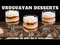 Uruguayan Desserts: Discovering the Sweet Side of South America