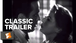 Casablanca (1942) Official Trailer - Humphrey Bogart, Ingrid Bergman Movie HD