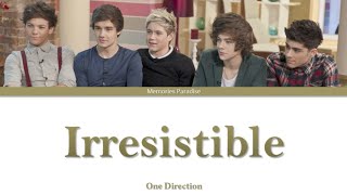 One Direction - Irresistible (Color Coded Lyrics)