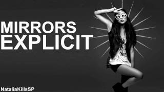 Natalia Kills - Mirrors (Explicit Version) DEMO