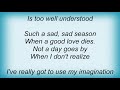 Joan Osborne - I've Got To Use My Imagination Lyrics