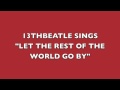 LET THE REST OF THE WORLD GO BY-RINGO STARR COVER