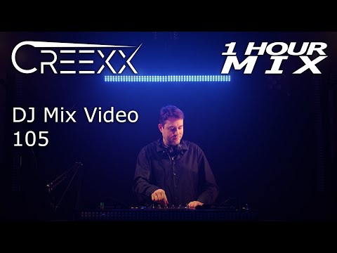 Creexx - DJ Mix Video 105 (1 hour Progressive House & Trance Mix)