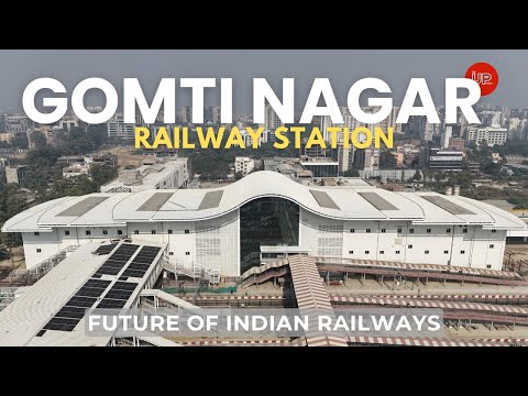 New Lucknow | Gomti Nagar Railway Station Redevelopment | Amrit Bharat Station | Railfan #theupindex